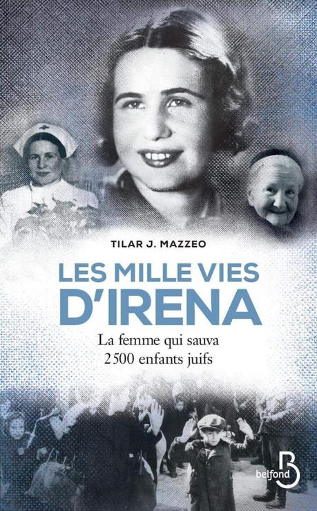 Les Mille vies d’Irena de Tilar J. Mazzeo