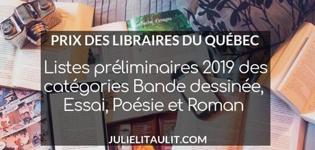 Prix des libraires du Québec 2019 : Listes préliminaires