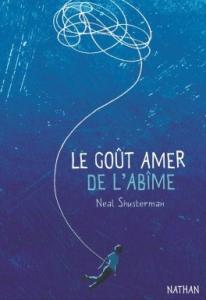 Le goût amer de l’abîme