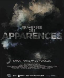 Première exposition de Magie Nouvelle, « Traversée des Apparences » – Friche de la belle de Mai (Marseille) – Du 12 Janvier au 24 Février 2019