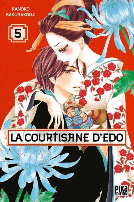 La Courtisane d’Edo T5 de Kanoko Sakurakouji La Courtisane d’Edo T5 de Kanoko Sakurakouji