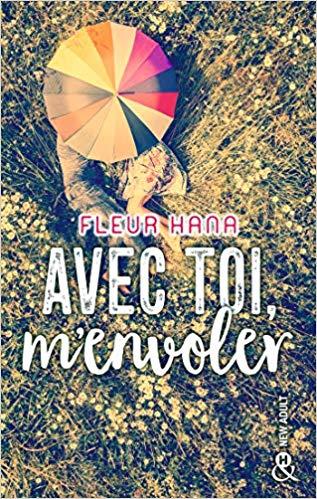 A vos agendas : Découvrez Avec toi, m'envoler de Fleur Hana