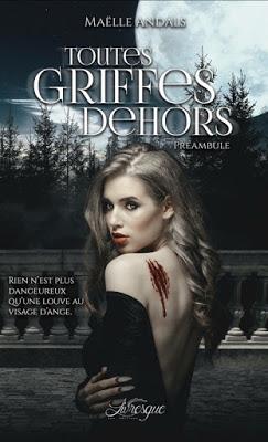 Toutes griffes dehors : Préambule