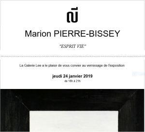 Galerie LEE   exposition Marion PIERRE-BISSEY  « Esprit Vie » – à partir du 24 Janvier 2019