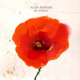 Alain Bashung – En Amont