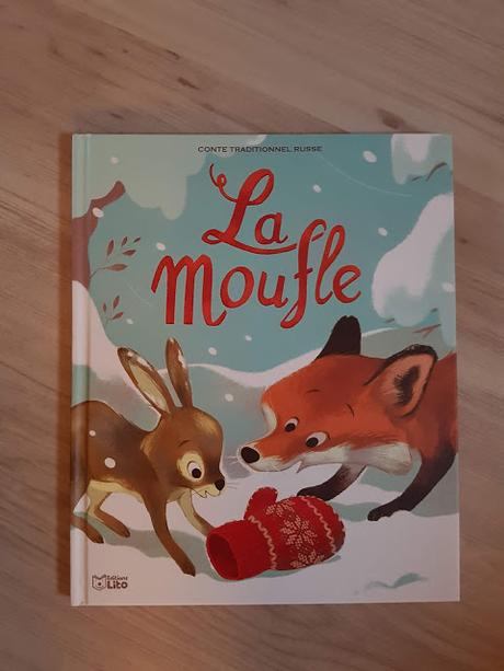 La moufle de Chloé Chauveau et illustré par Céline Bielak