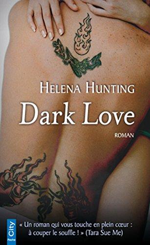 Dark Love par [Hunting, Helena]