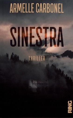 Sinestra, Armelle Carbonel, édité chez Ring