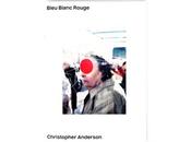 Christopher anderson bleu blanc rouge