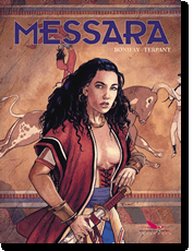Messara – intégrale (Bonifay, Terpant) – Editions du Long Bec – 26,50€