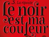 noir couleur riposte d’Olivier