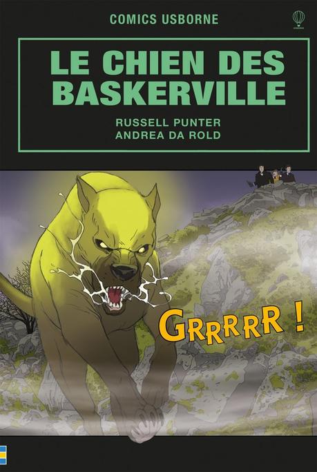 Le chien des Baskerville. D'après Arthur Conan DOYLE. Comics Usborne, 2018 (BD)