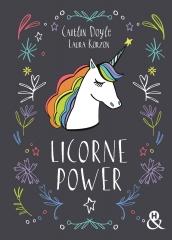 licorne power, Caitlin Doyle, Laura korzon, licorne, harlequin, paillettes, bonheur