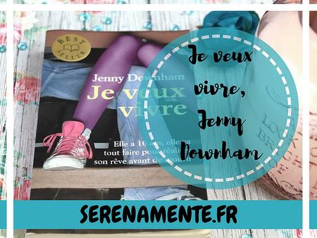 Je veux vivre de Jenny Downham : le roman hyper touchant ! Je veux vivre de Jenny Downham : le roman hyper touchant !