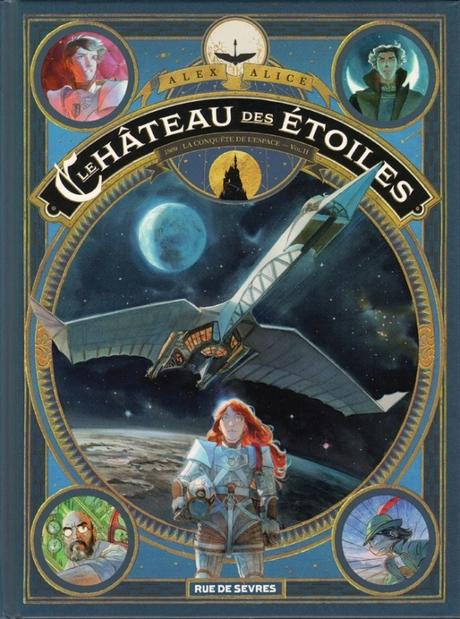 Le château des étoiles, tome 2 : 1869 : La conquête de l'espace