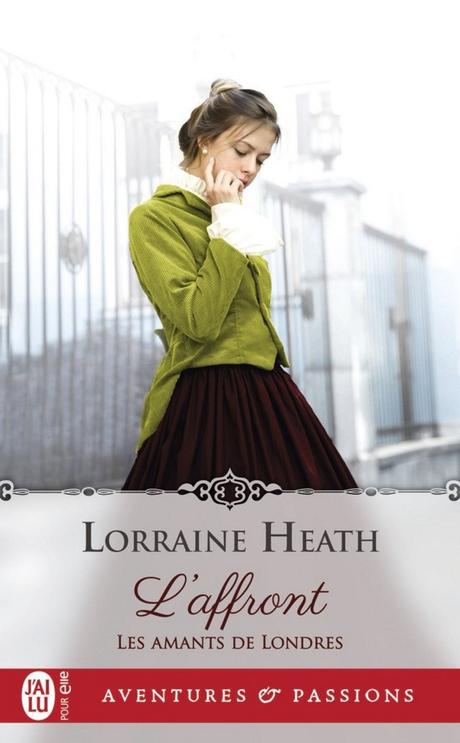 L’affront de Lorraine Heath