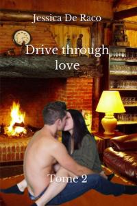 Drive through love #2