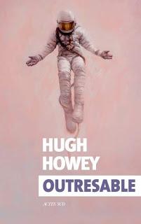 News : Outresable - Hugh Howey (Actes Sud)