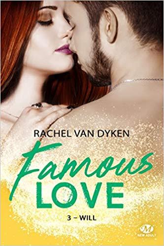 Mon avis sur Famous Love - Will de Rachel van Dyken