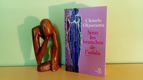 Sous les branches de l’Udala – Chinelo Okparanta