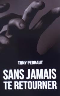 Sans jamais te retourner.