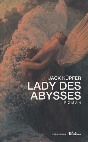 Lady des abysses, de Jack Küpfer