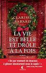 Clarisse Sabard – La vie est belle est drôle à la fois