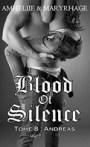 Blood of Silence #8 : Andreas – Amheliie & Maryrhage