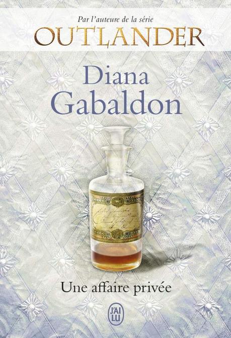 Une affaire privée de Diana Gabaldon