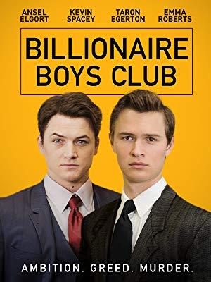 Billionnaire Boys Club (2019) de James Cox