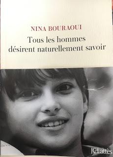 Tous les hommes désirent naturellement savoir de Nina Bouraoui