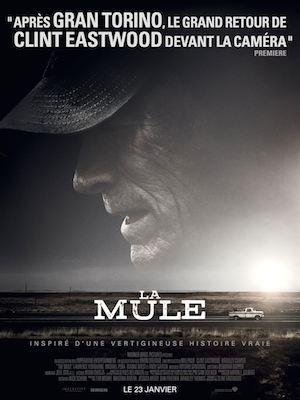 La Mule (2019) de Clint Eastwood