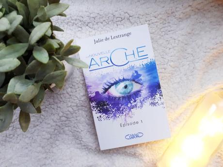 La Nouvelle arche – Julie de Lestrange
