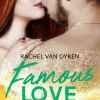Famous Love, T3 : Will de Rachel Van Dyken
