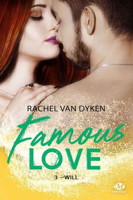 Famous Love, T3 : Will de Rachel Van Dyken