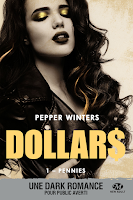 'Dollars, tome 2 : Dollars' de Pepper Winters