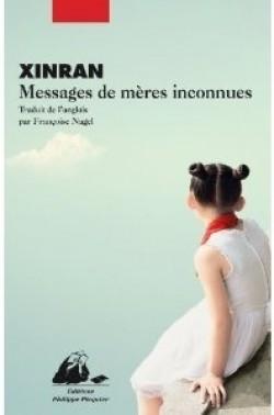 Messages de mères inconnues (Message from an unknown Chinese Mother), Xinran (theParentVoice)