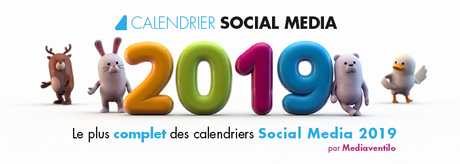 Calendrier social média 2019 Calendrier social média 2019