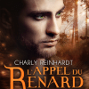 L’appel du Renard – Traqué – de Charly Reinhardt