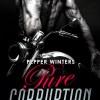 Vice et Vertu : Pure Corruption T1 de Pepper Winters
