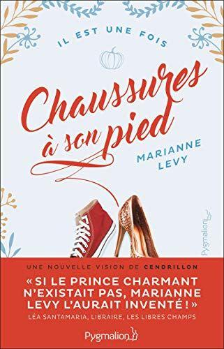 Chaussure à son pied de Marianne Levy