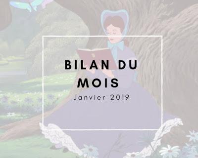 Bilan du Mois | Janvier 2018