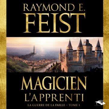 La Guerre de la faille, T1 : Magicien, l’Apprenti par Raymond E. Feist
