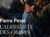 Lames Cardinal tome L’Alchimiste Ombres, Pierre Pevel