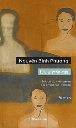 Un autre ciel - de Nguyên BINH PHUONG
