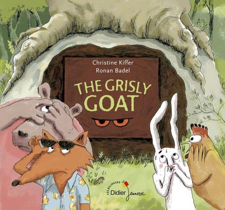 The Grisly Goat de Christine Kiffer & Ronan Badel