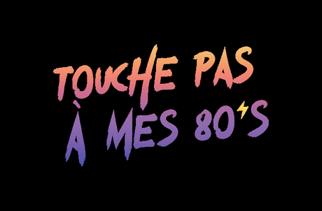 [TOUCHE PAS À MES 80ϟs] : #4. The Thing