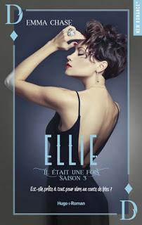 Il était une fois #3 Ellie de Emma Chase Il était une fois #3 Ellie de Emma Chase