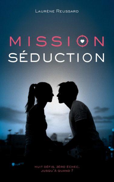[Lecture] Mission Seduction : Un roman qui aborde des thèmes importants !
