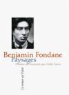(Anthologie permanente) Benjamin Fondane, Paysages